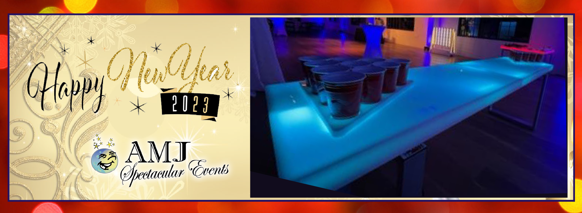 AMJ Spectacular Events presents Happy New Years Parties 2023 Themed Rentals